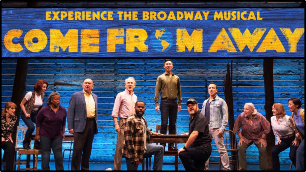 🎭 Come From Away at Hollywood Pantages Theatre ✧ Los Angeles